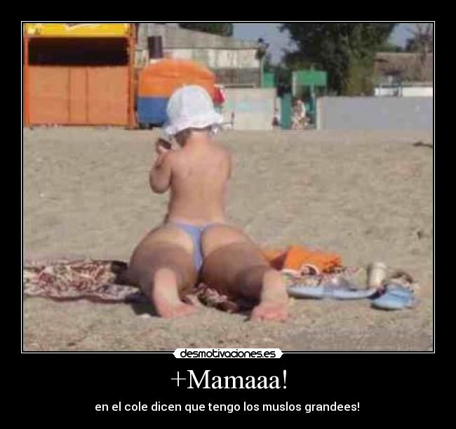 +Mamaaa! -