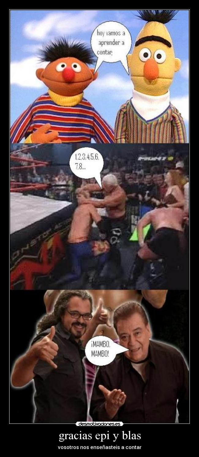 gracias epi y blas - vosotros nos enseñasteis a contar