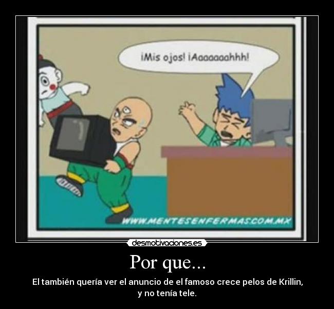 carteles calvodragon ball television desmotivaciones