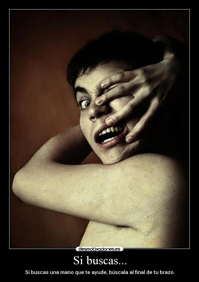 Si buscas... -