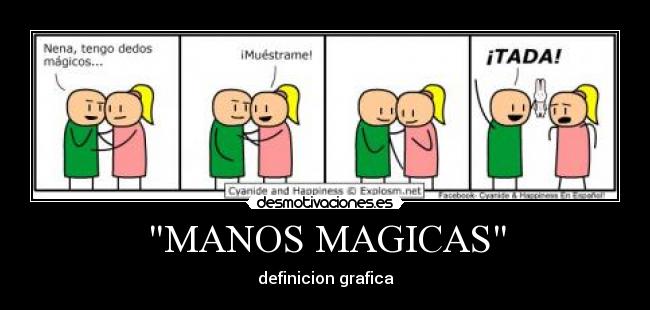 MANOS MAGICAS - definicion grafica