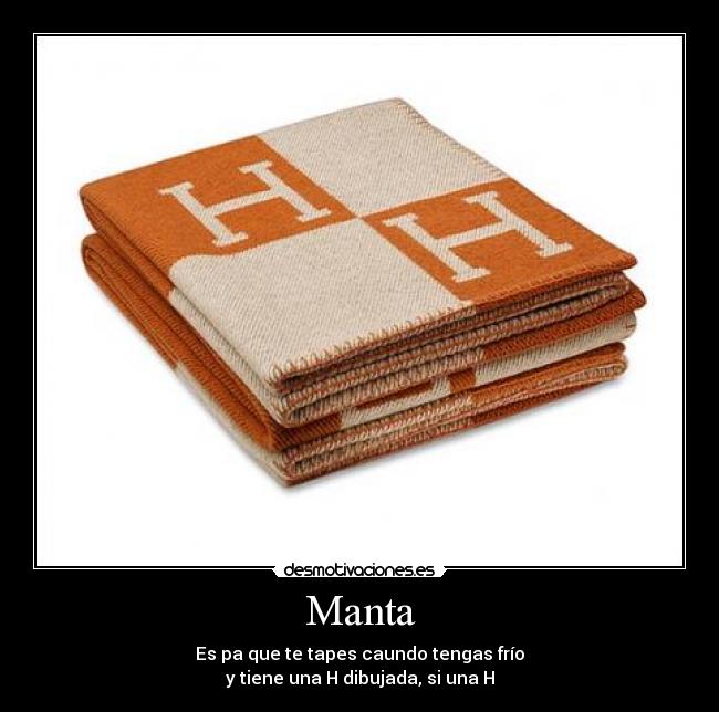 carteles manta frio desmotivaciones