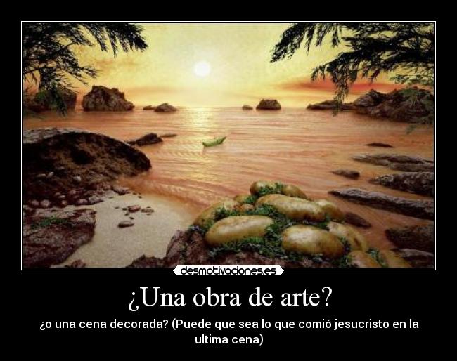 ¿Una obra de arte? -