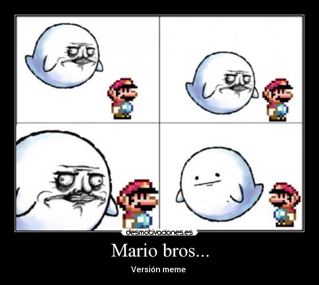 Mario bros... - Versión meme 