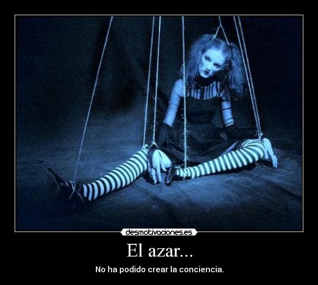 El azar... - 