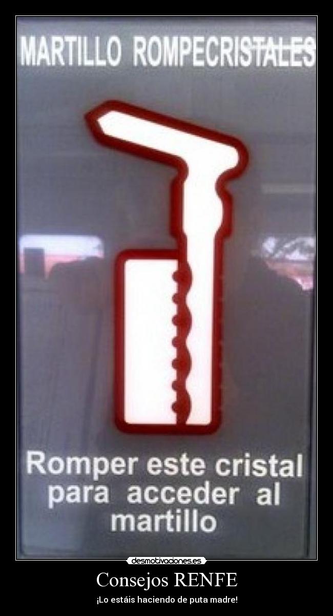 carteles consejorenfemartillorompecristales desmotivaciones