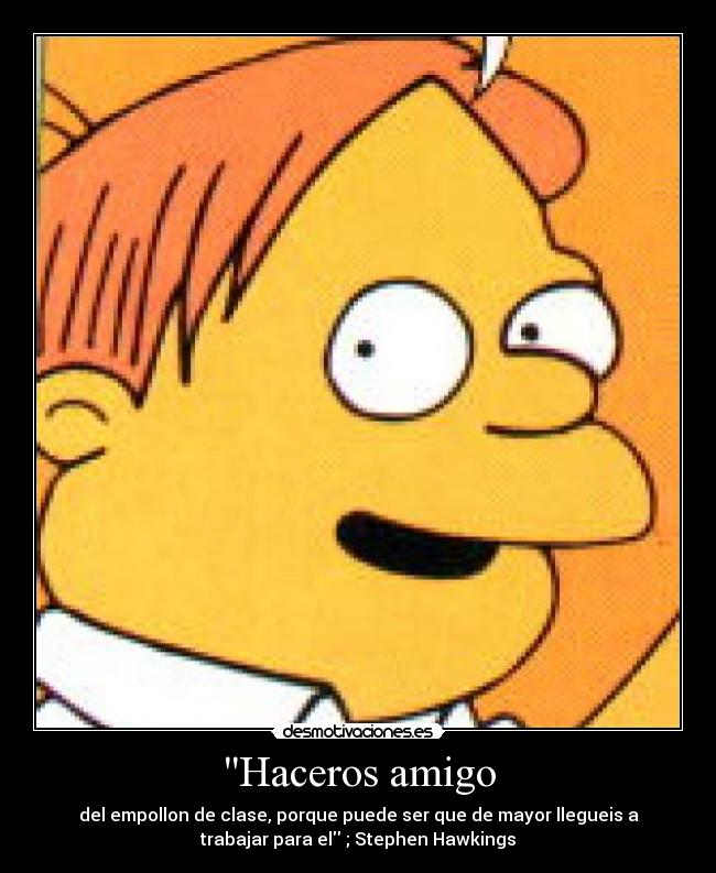 Haceros amigo -