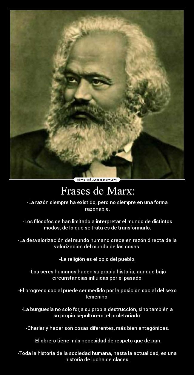 Frases de Marx: -