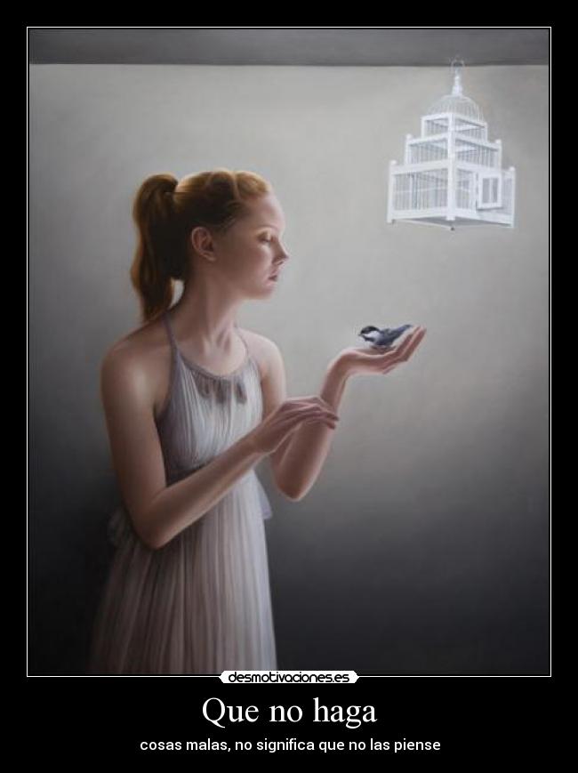 Que no haga - 