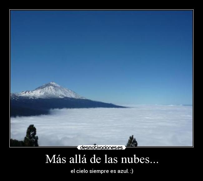 Más allá de las nubes... -