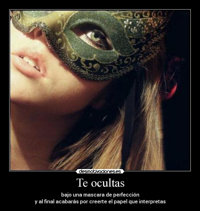 Te ocultas - 