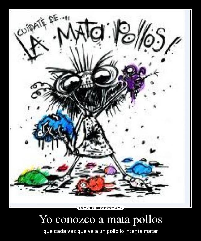carteles matapollos desmotivaciones