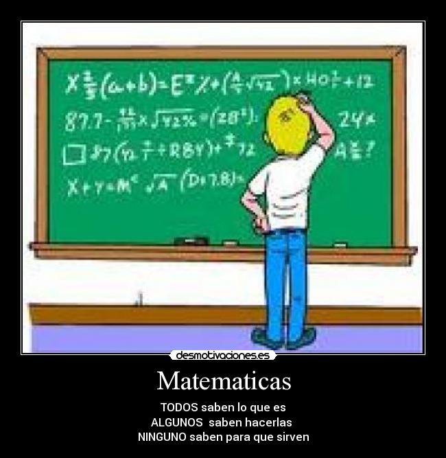 carteles matematicas desmotivaciones