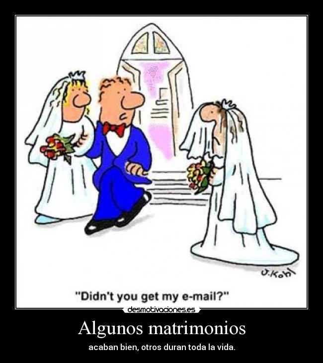 Algunos matrimonios -
