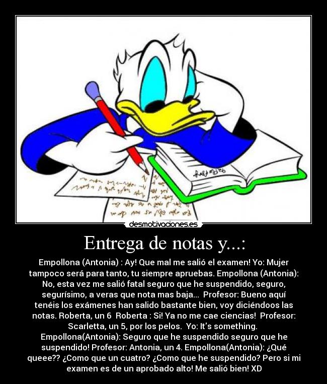 Entrega de notas y...: -