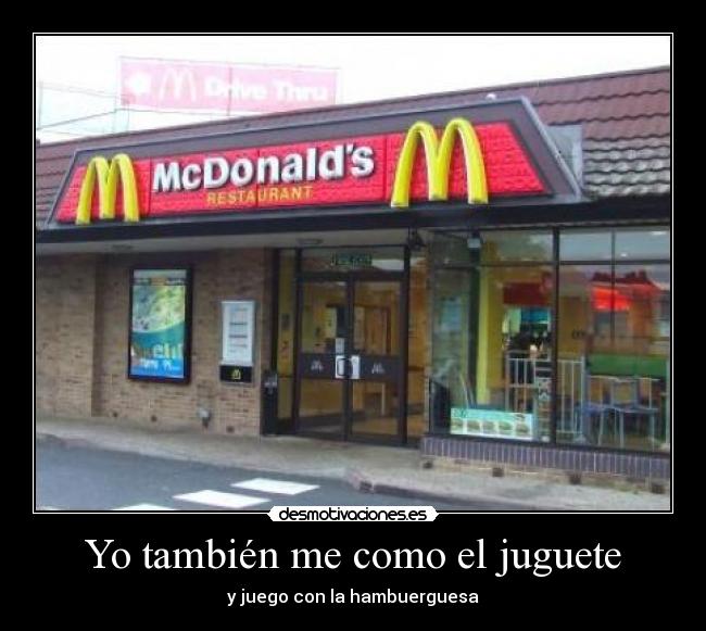 Yo también me como el juguete - 
