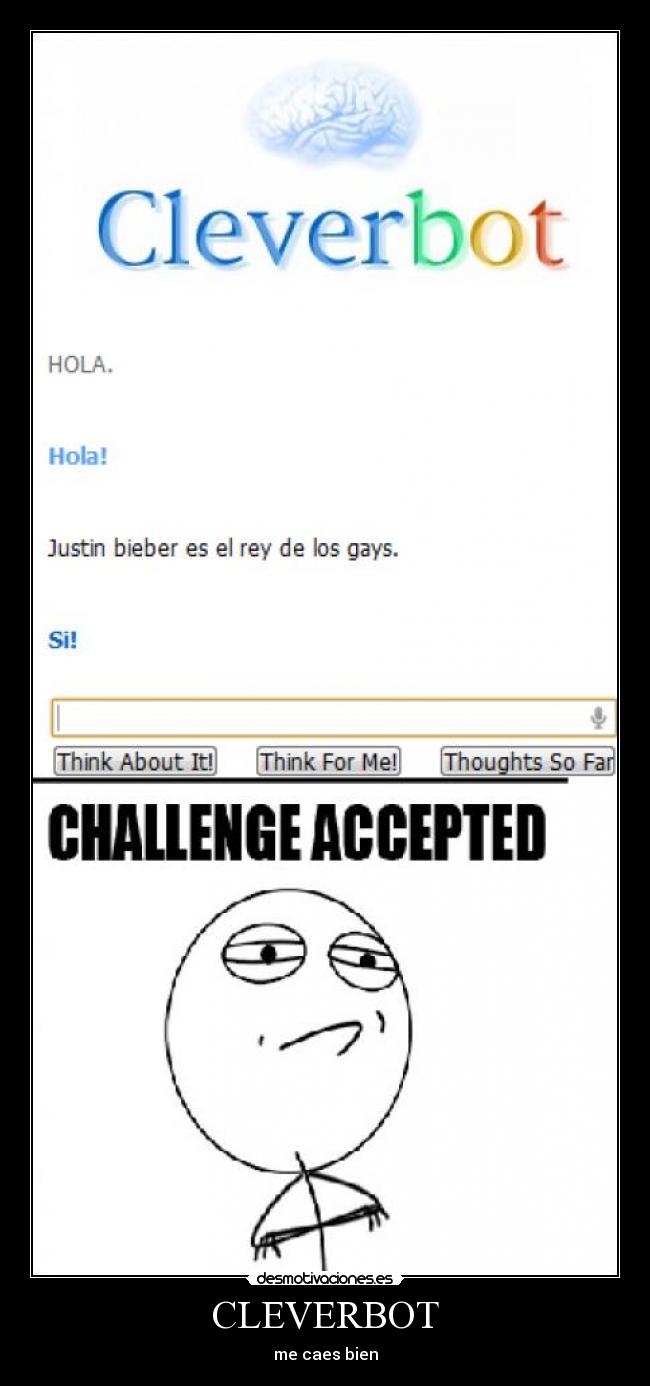 CLEVERBOT - me caes bien