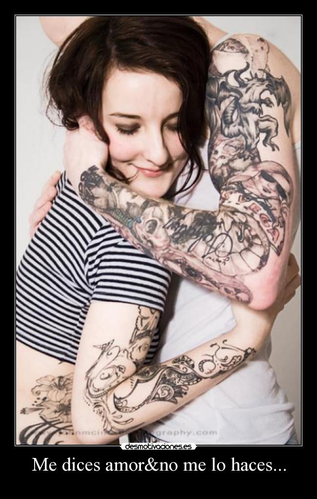 Me dices amor&no me lo haces... - 