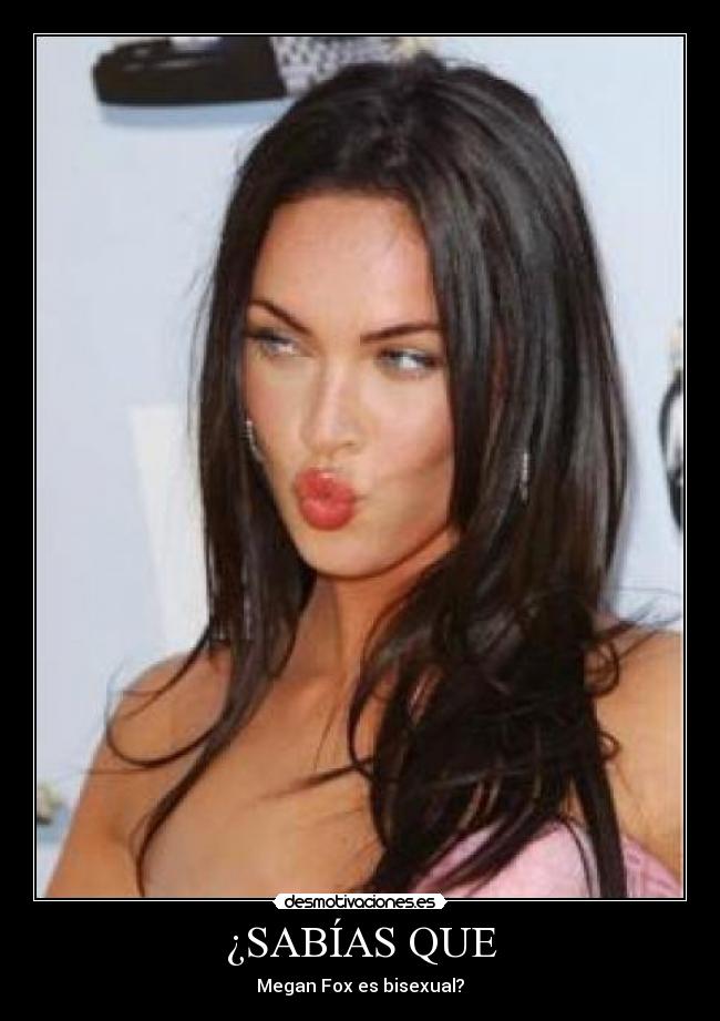 ¿SABÍAS QUE - Megan Fox es bisexual?