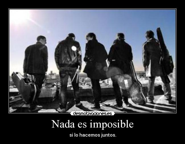 Nada es imposible - 