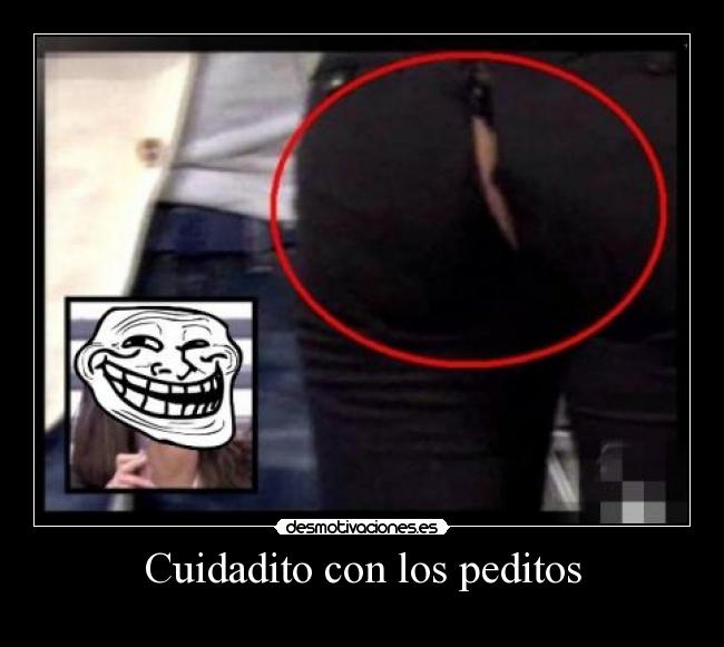 Cuidadito con los peditos - 