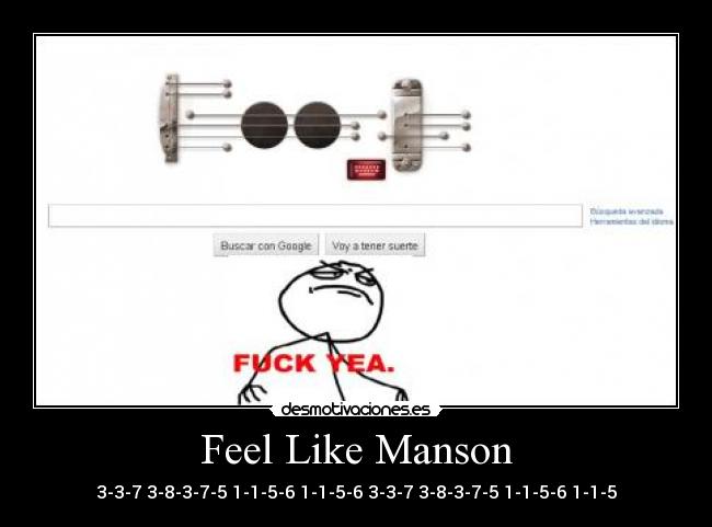 Feel Like Manson - 3-3-7 3-8-3-7-5 1-1-5-6 1-1-5-6 3-3-7 3-8-3-7-5 1-1-5-6 1-1-5