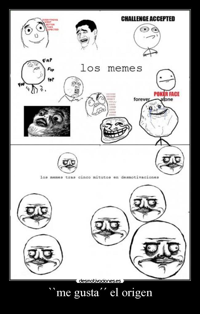 ``me gusta´´ el origen -