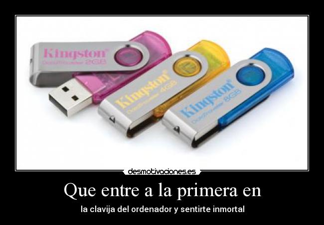 Que entre a la primera en - 