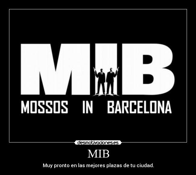 carteles mossos barcelona men black desmotivaciones