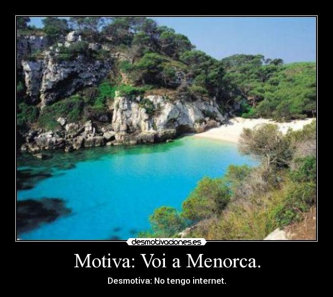 Motiva: Voi a Menorca. - 