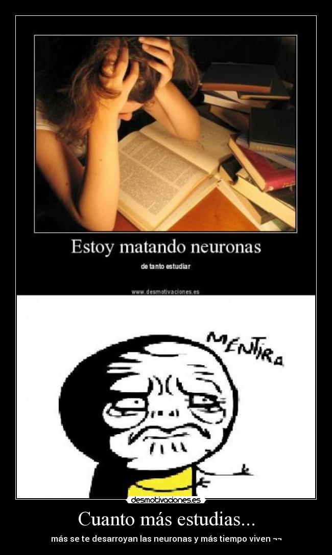 Cuanto más estudias... -