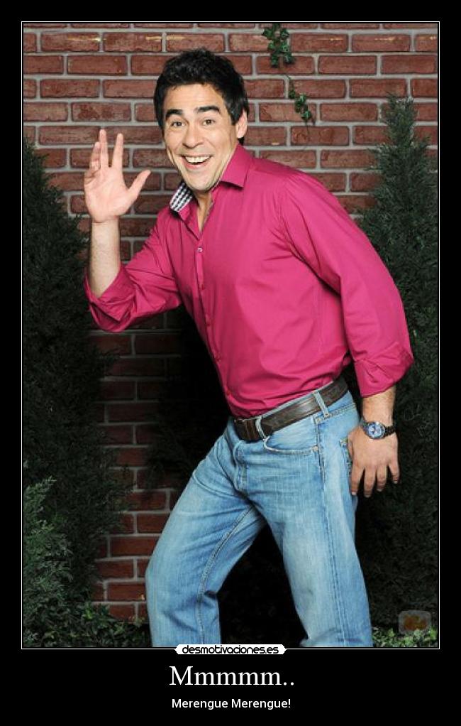 Mmmmm.. - Merengue Merengue!