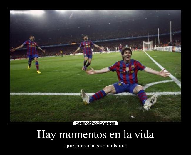 carteles vida hay momentos vida que jamas van olvidar desmotivaciones