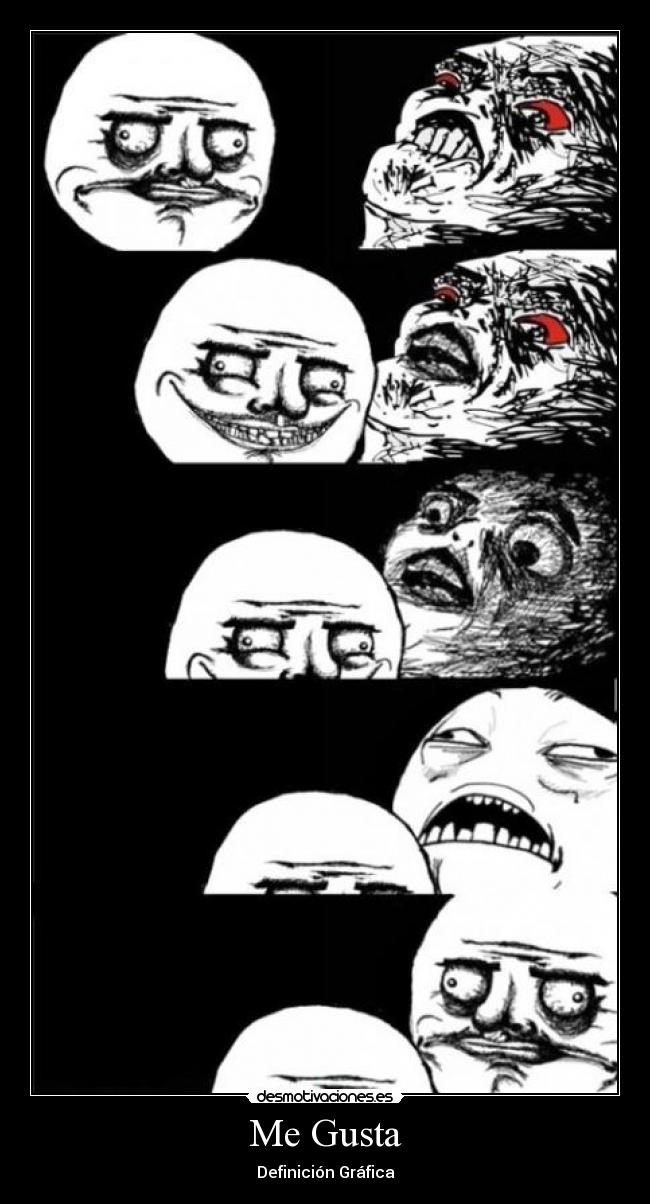 carteles gusta memes desmotivaciones