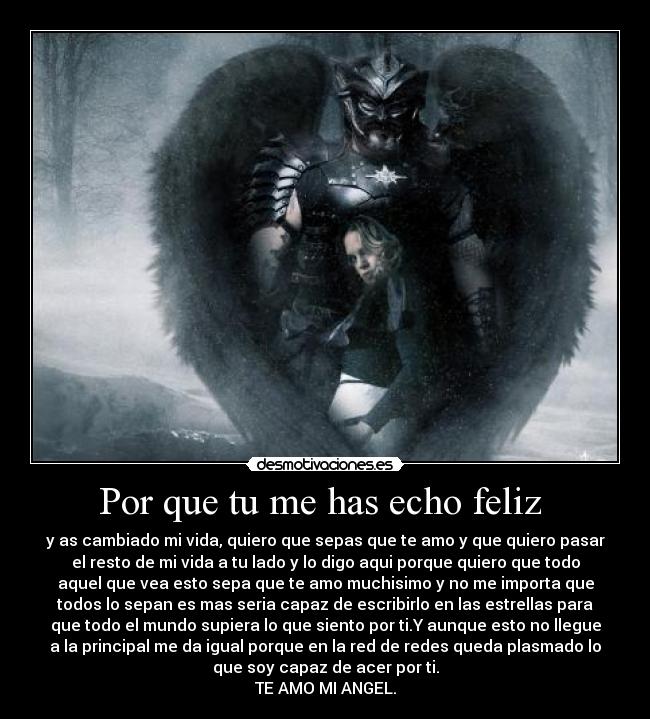 Por que tu me has echo feliz -