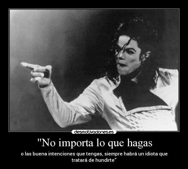 carteles michael jackson frases celebres desmotivaciones