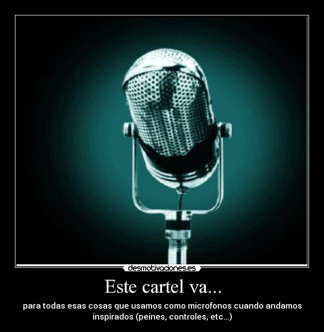 Este cartel va... - 