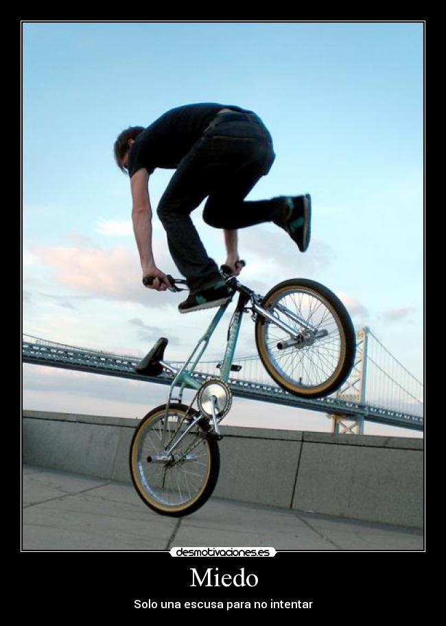 Miedo - Solo una escusa para no intentar