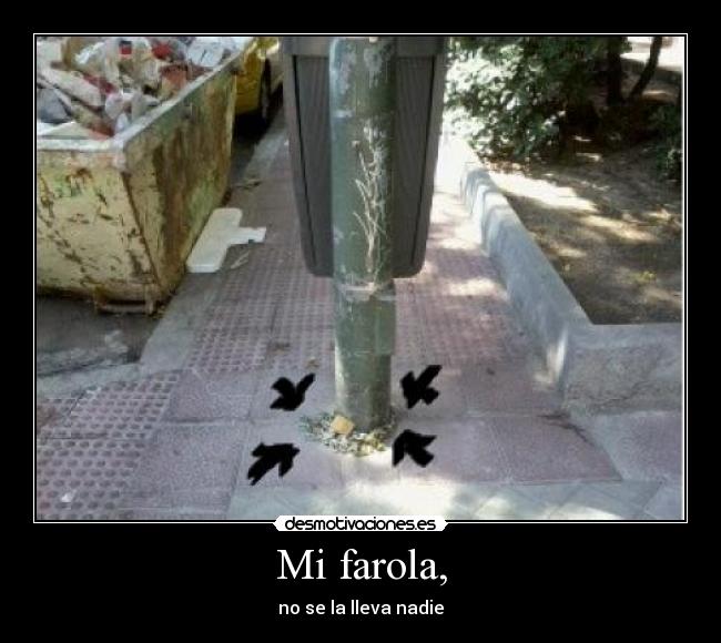 Mi farola, - 
