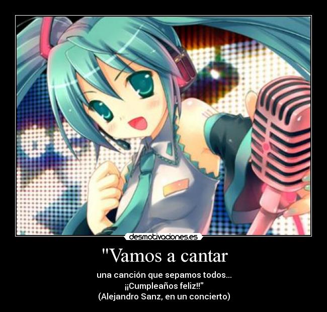 carteles ladyluna vamos cantar cumpleanos feliz todos desmotivaciones