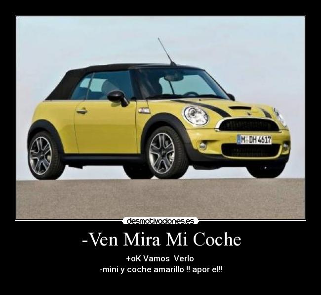 -Ven Mira Mi Coche -