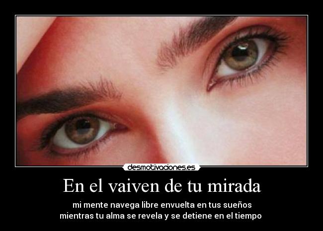 En el vaiven de tu mirada - 