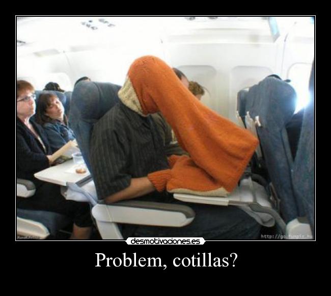 carteles cotillas jersey avion portatil problem mirones desmotivaciones