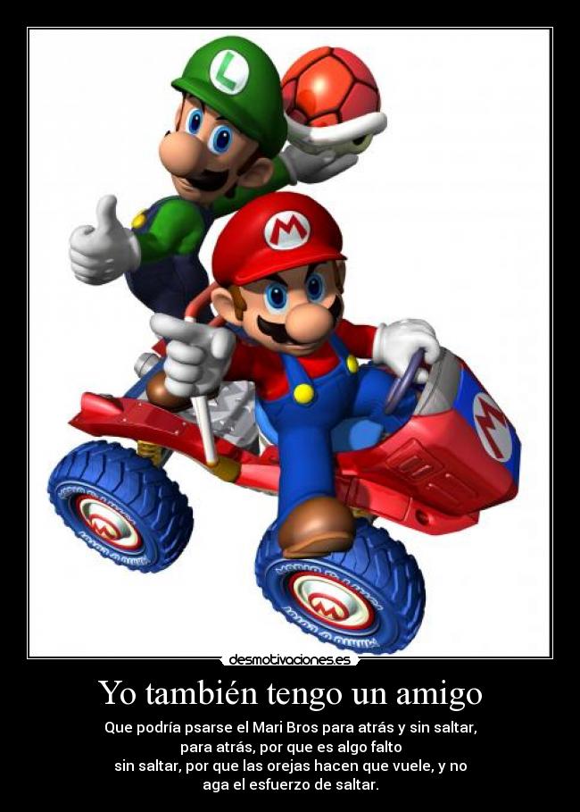Yo también tengo un amigo - 
