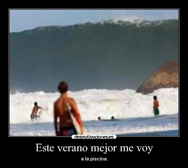 Este verano mejor me voy - 