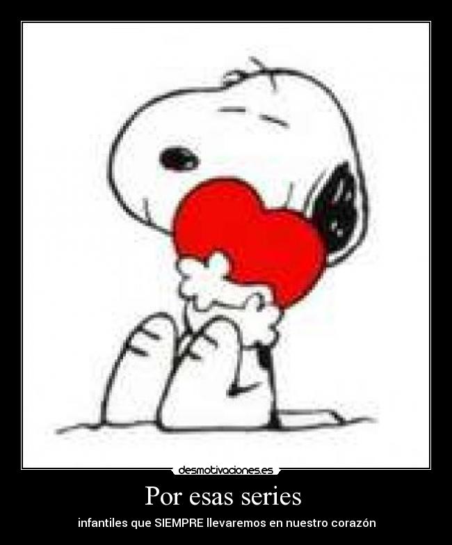 Por esas series  - 
