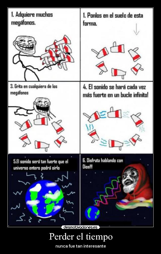 Perder el tiempo - nunca fue tan interesante