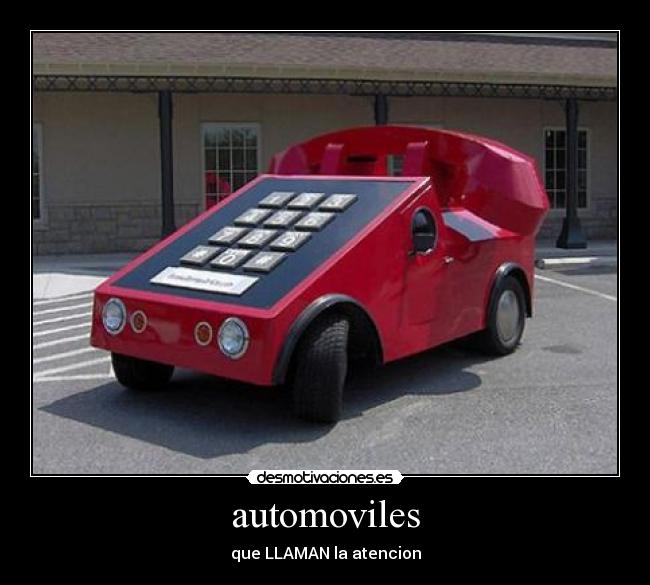 automoviles - que LLAMAN la atencion