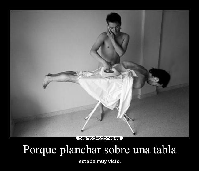 Porque planchar sobre una tabla -