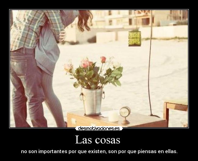 Las cosas -